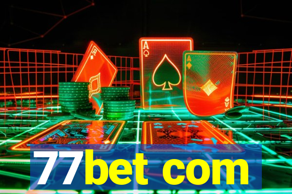 77bet com